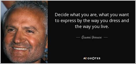 gianni versace fashion quotes|gianni versace quotes about fashion.